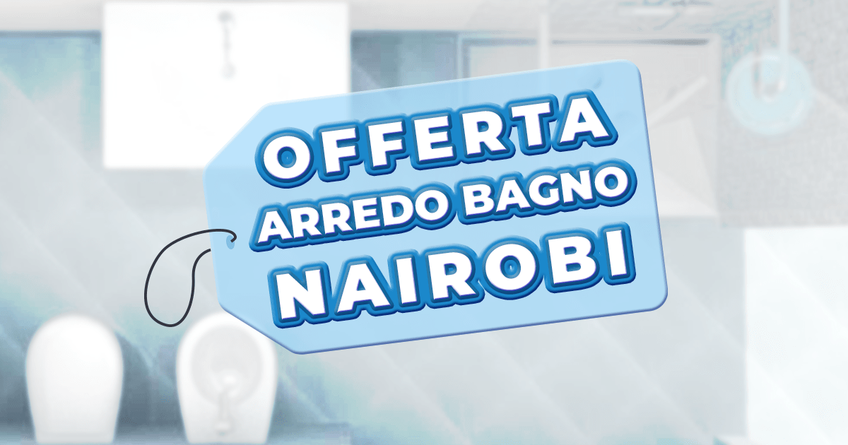 offerta arredo bagno nairobi